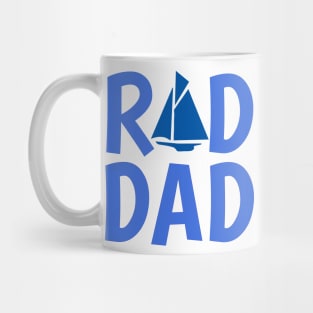 Rad Dad who Loves to Sail Mug